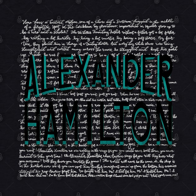 Alexander Hamilton-with Lyric Background by shemazingdesigns